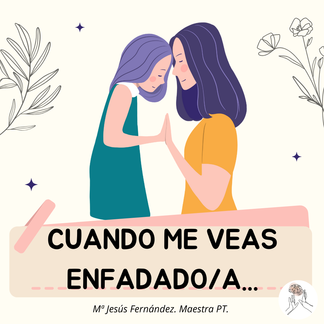 Cuando me veas enfadadoa...