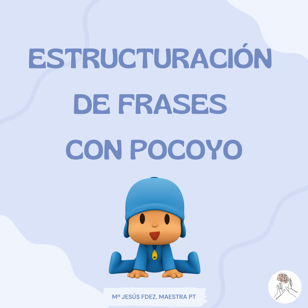 Estructuracion de frases con pocoyo